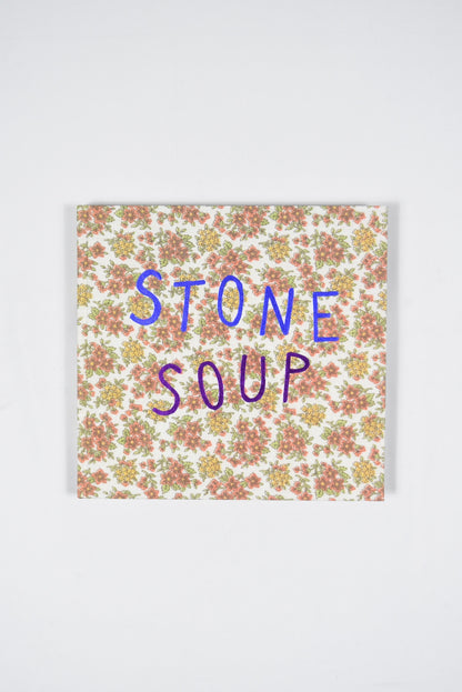 STONE SOUP by Eric Ruby[First Edition]